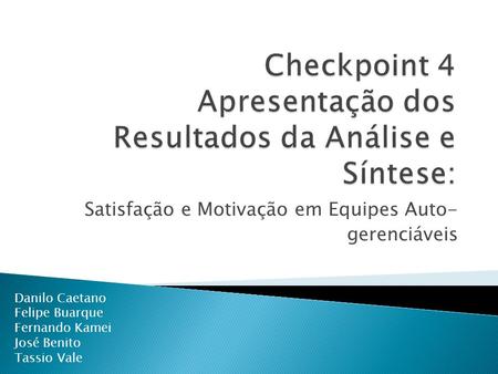 Checkpoint 4 Apresentação dos Resultados da Análise e Síntese: