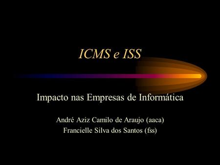 ICMS e ISS Impacto nas Empresas de Informática