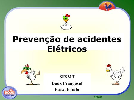 Prevenção de acidentes Elétricos