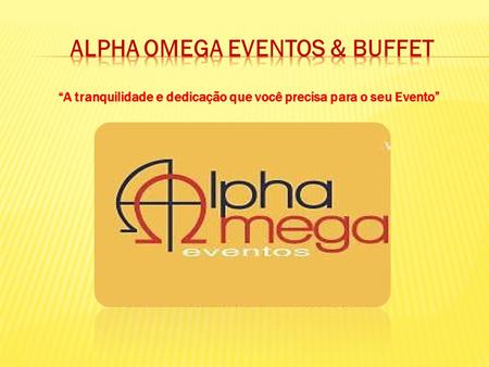 Alpha omega eventos & buffet