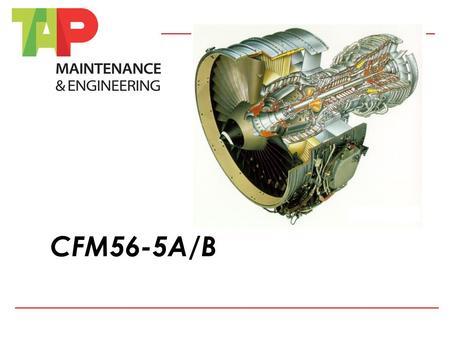 CFM56-5A/B.