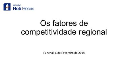 Os fatores de competitividade regional
