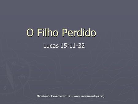 O Filho Perdido Lucas 15:11-32