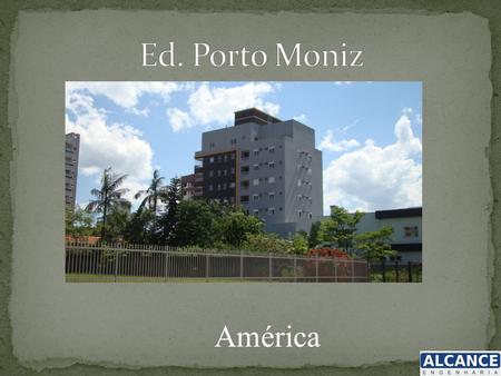 Ed. Porto Moniz América.