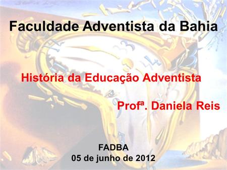Faculdade Adventista da Bahia