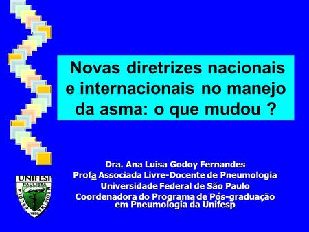 Dra. Ana Luisa Godoy Fernandes