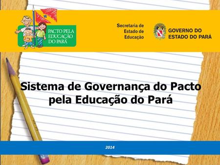 Sistema de Governança do Pacto pela Educação do Pará
