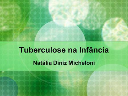 Tuberculose na Infância