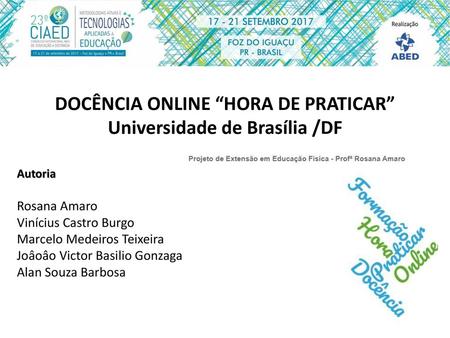 DOCÊNCIA ONLINE “HORA DE PRATICAR” Universidade de Brasília /DF