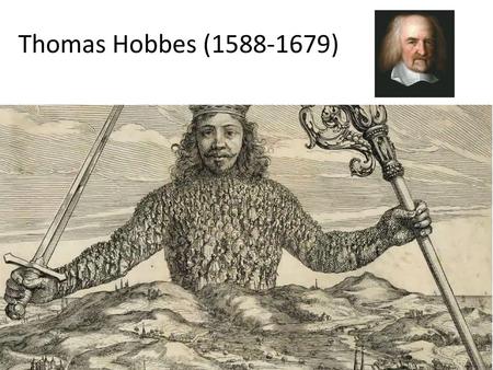Thomas Hobbes (1588-1679).