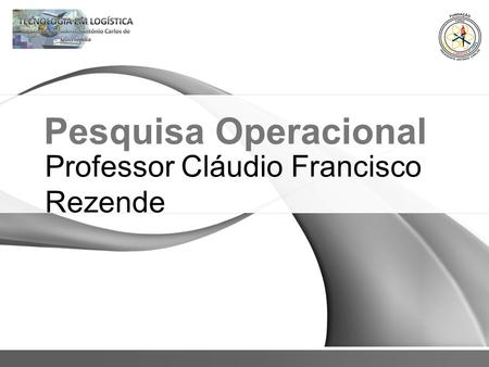 Professor Cláudio Francisco Rezende