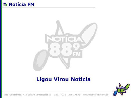 Ligou Virou Notícia Notícia FM