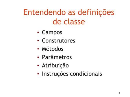 Entendendo as definições de classe