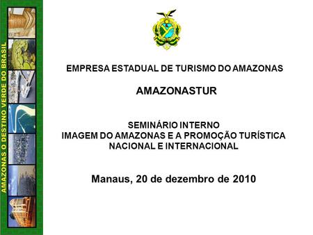 IMAGEM DO AMAZONAS E A PROMOÇÃO TURÍSTICA NACIONAL E INTERNACIONAL