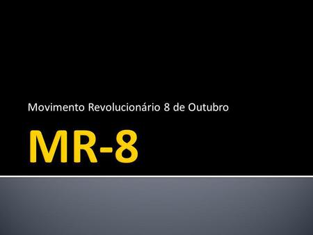 Movimento Revolucionário 8 de Outubro