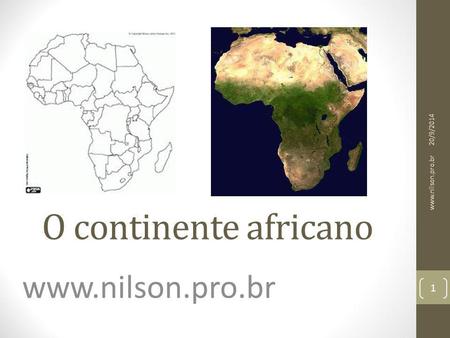 02/04/2017 O continente africano www.nilson.pro.br www.nilson.pro.br.