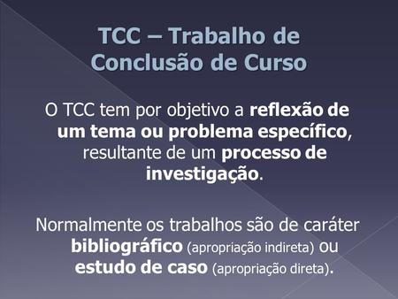 TCC – Trabalho de Conclusão de Curso