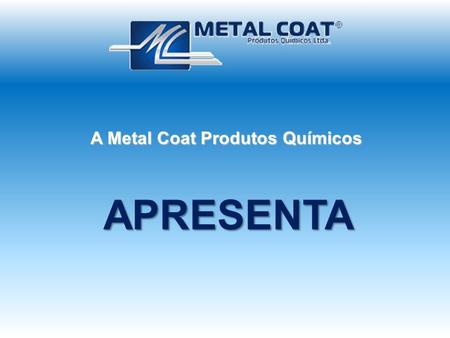 A Metal Coat Produtos Químicos