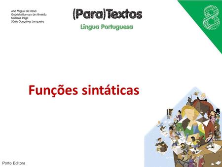 Funções sintáticas Porto Editora.