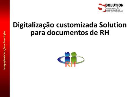 Digitalização customizada Solution para documentos de RH