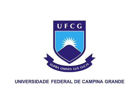 UNIVERSIDADE FEDERAL DE CAMPINA GRANDE