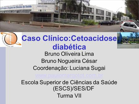 Caso Clínico:Cetoacidose diabética