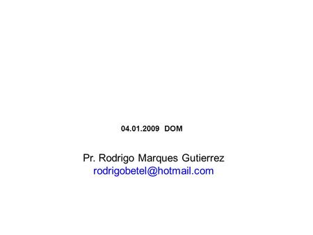 Pr. Rodrigo Marques Gutierrez