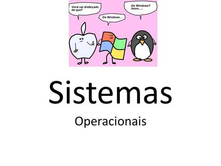 Sistemas Operacionais