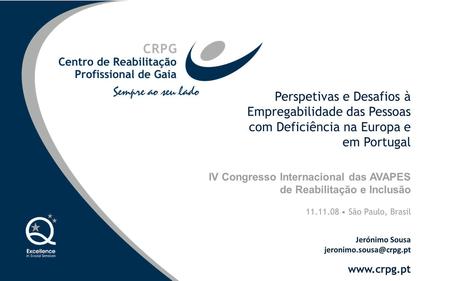 IV Congresso Internacional das AVAPES de Reabilitação e Inclusão
