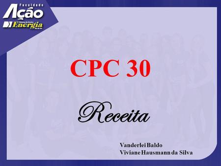 CPC 30 Receita Vanderlei Baldo Viviane Hausmann da Silva.