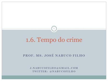 Prof. Ms. José Nabuco Filho