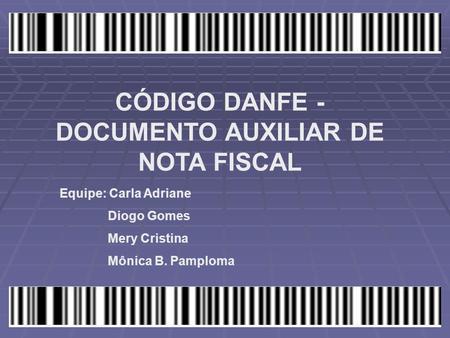 CÓDIGO DANFE - DOCUMENTO AUXILIAR DE NOTA FISCAL