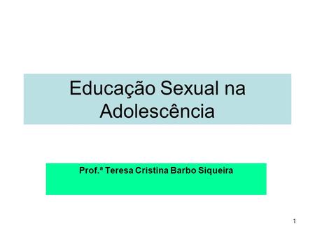 Educação Sexual na Adolescência