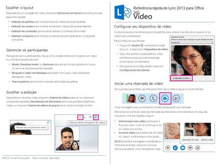 Vídeo Escolher o layout Referência rápida do Lync 2013 para Office 365