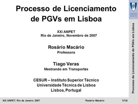 Processo de Licenciamento de PGVs em Lisboa