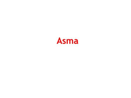 Asma.