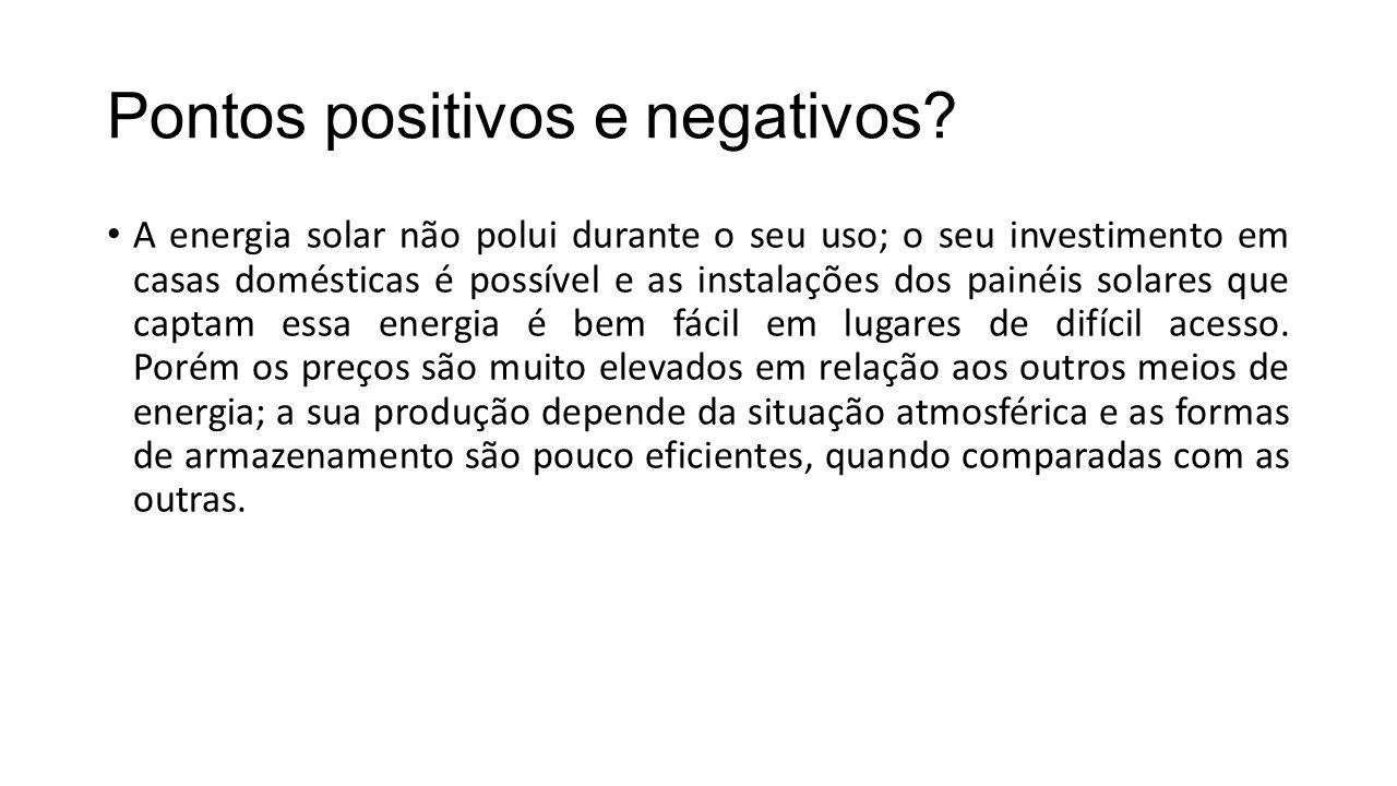 Pontos positivos e negativos