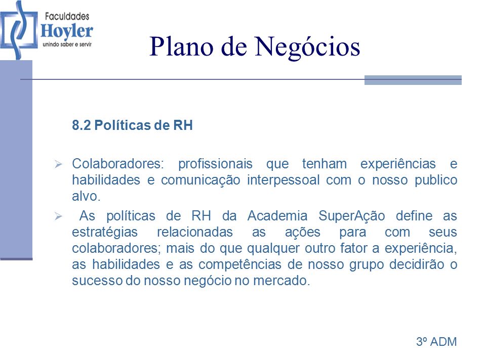 Plano de Negócios 8.2 Políticas de RH