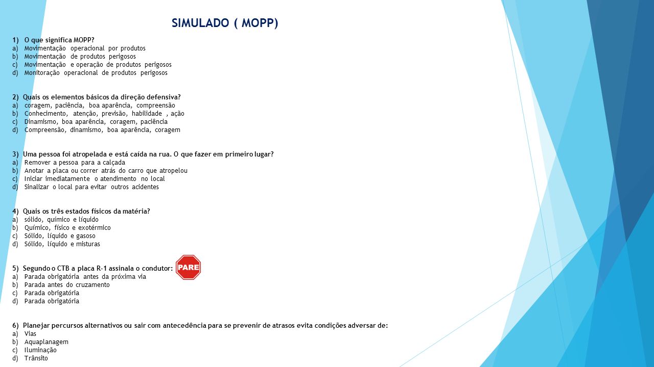 SIMULADO ( MOPP) O que significa MOPP