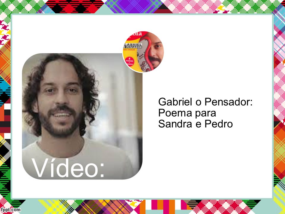 Vídeo: Gabriel o Pensador: Poema para Sandra e Pedro