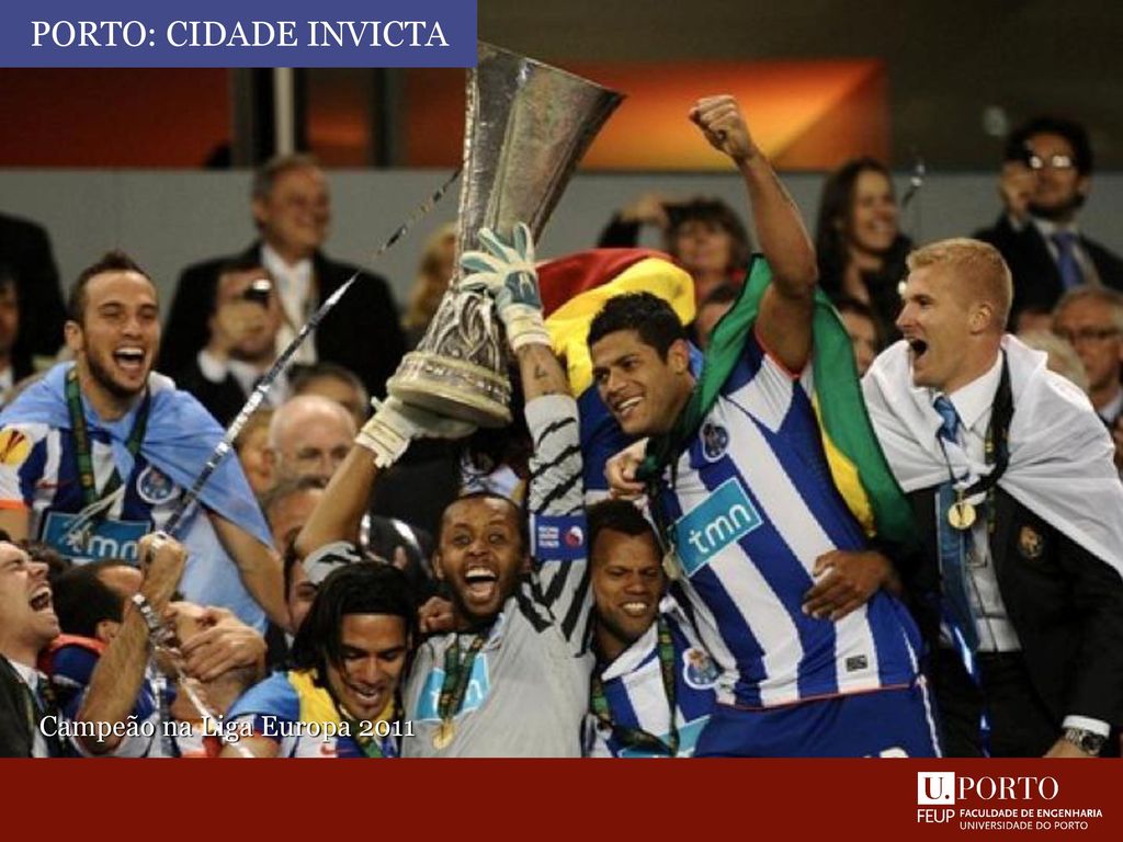 Porto: cidade invicta Campeão na Liga Europa 2011