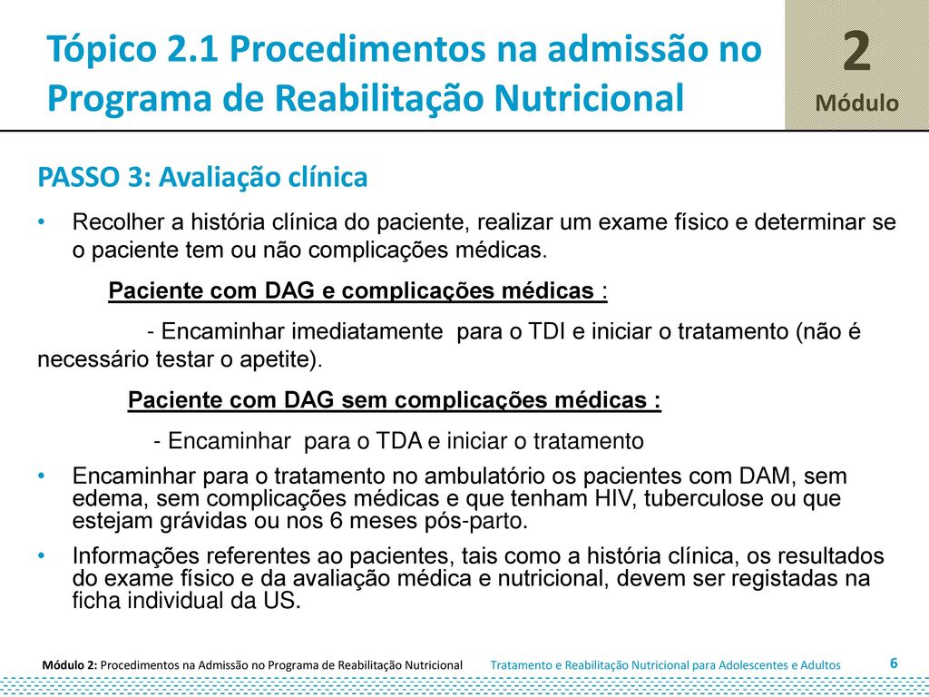Tópico 2.1 Procedimentos na admissão no Programa de Reabilitação Nutricional