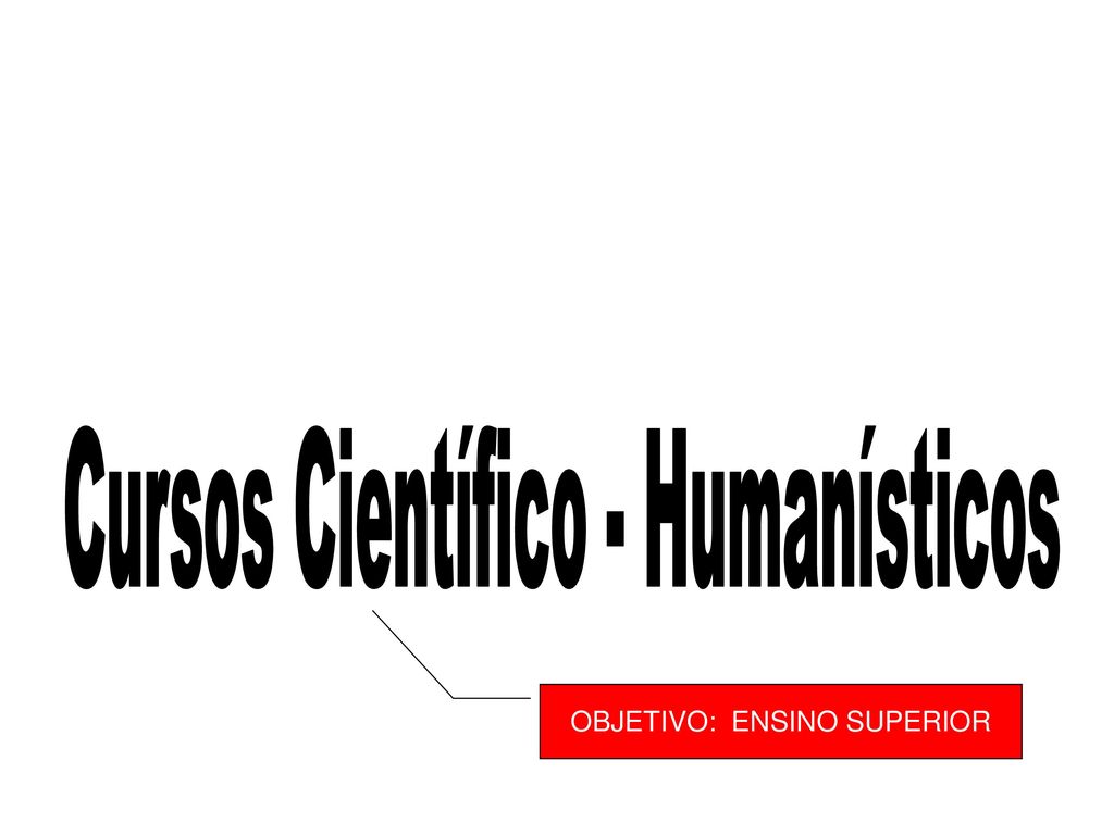 Cursos Científico - Humanísticos