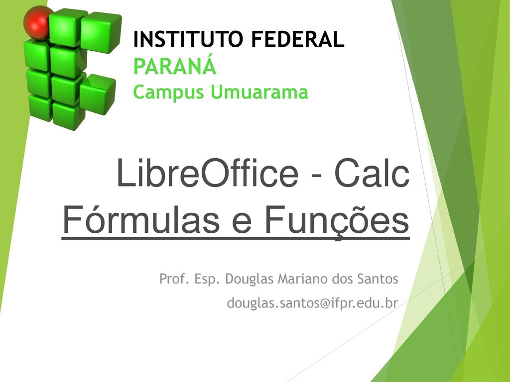 LibreOffice - Calc Fórmulas e Funções