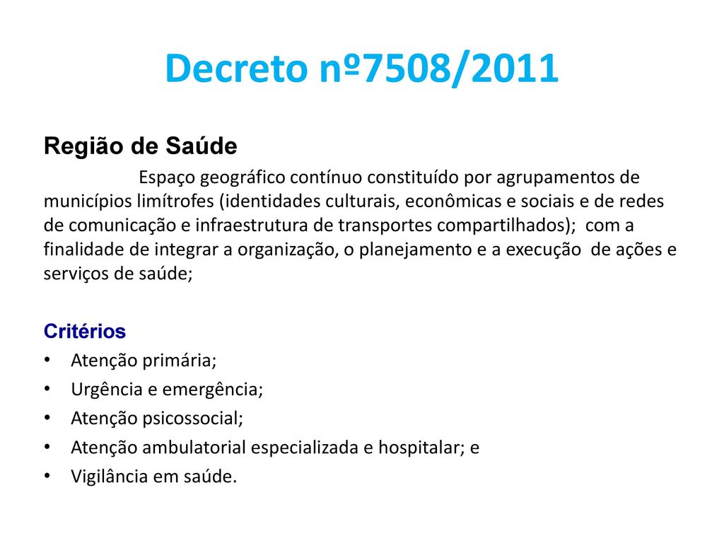 Decreto nº7508/2011