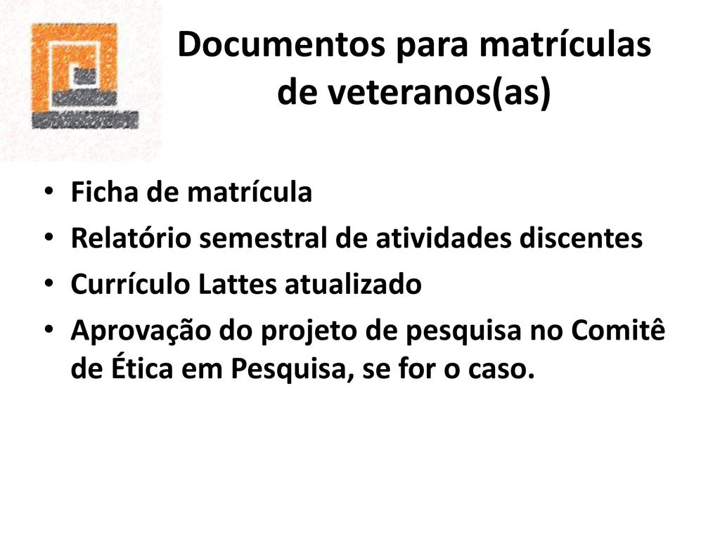 Documentos para matrículas de veteranos(as)