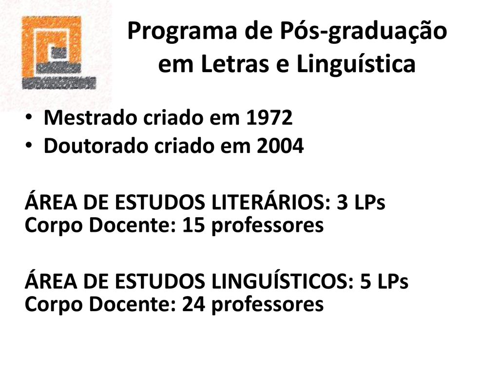 Programa de Pós-graduação em Letras e Linguística