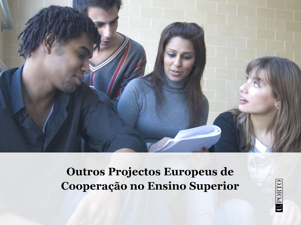 Outros Projectos Europeus de Cooperação no Ensino Superior