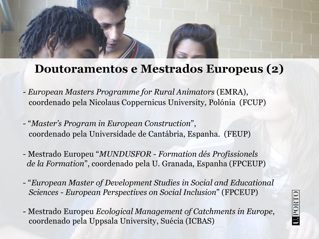 Doutoramentos e Mestrados Europeus (2)