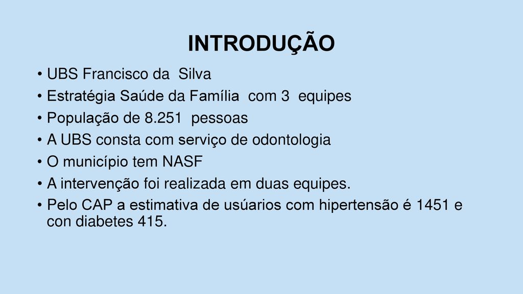 INTRODUÇÃO UBS Francisco da Silva